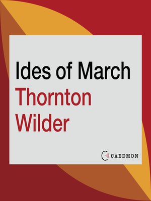 The Ides of March - Audiobook
